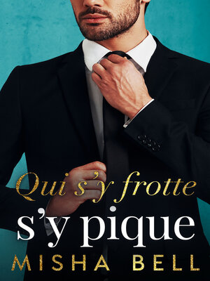 cover image of Qui s'y frotte s'y pique
